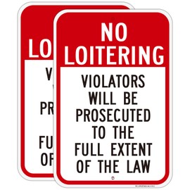 No Loitering Sign-2 Pack, Large 12" x 18" Aluminum No Loitering Violators Will Be Prosecuted Sign for Business, Rust Free, Weather Resistant, Waterproof, Fade Resistant, Easy to Install, Indoor/Outdoor