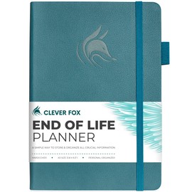 Clever Fox End of Life Planner – Final Arrangements Organizer for Beneficiary, Will Preparation, Last Wishes & Funeral Planning, A5 (Dark Teal)
