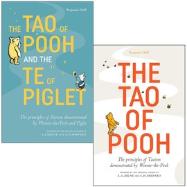 The Tao of Pooh & The Te of Piglet and The Tao of Pooh By Benjamin Hoff 2 Books Collection Set