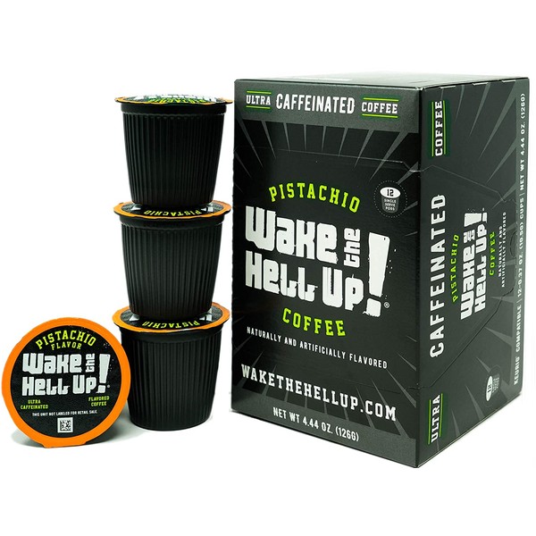 Wake The Hell Up!️ Pistachio Flavored K-Cup Single Serve Capsules Ultra-Caffeinated Coffee For K-Cup Brewers | 12 Count, 2.0 Compatible Pods | Perfect Balance of High Caffeine & Great Flavor.