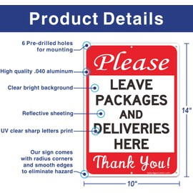Please Leave Packages and Deliveries Here Sign, Reflective .40 Rust Free Aluminum 14 x 10 Inches, UV Protected, Weather Resistant, Waterproof, Durable Ink, Easy to Mount