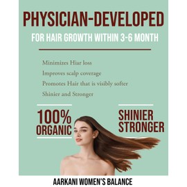 Aziz Arkani Aarkani Women's Hair Balance Supplements, Hair growth, Ages 45+, Clinically Shown to Enhance Hair Thickness and Scalp Health, Dermatologist Approved C 30 days Supply