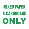 BUILDINGSIGNS.COM Mixed Cardboard and Paper only Sign (Aluminium, 10x12)-REF24-1