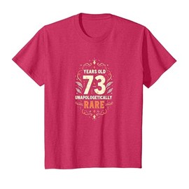 73 Unapologetically Rare Birthday Gift for Seniors T-Shirt, Youth, Red Heather