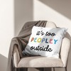 HIWX Funny It's Too Peopley Outside Decorative Pillowcase Throw Pillow