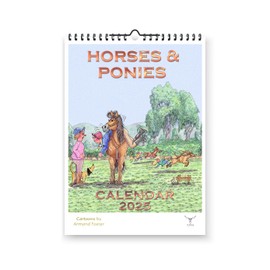 Horses & Ponies Humour Cartoon Funny 2025 Yearly Wall Hanging Calendar - Cartoons by Armand Foster