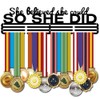She Believed She Could SO SHE DID Medal Holder Display