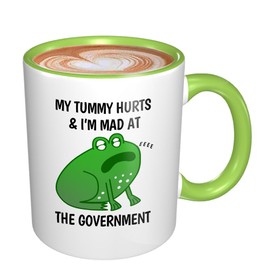 CTIGERS Funny Mugs for Women Adult Hummor Mug Cute Frog Birthday Gifts My Tummy Hurts and I'm Mad At The Government Mug 11oz GREEN