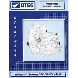 Toyota / Lexus Transmission (U140/U240/U241) Rebuild Repair Manual