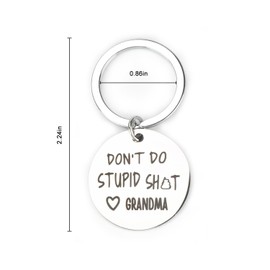 Teen Keychain,Christmas Keychain,Christmas Gift for Grandson, daughter from Grandma,Christmas Gifts for Teens Don't Do Stupi,Grandma,Funny Keychain,Love Grandma Keychain,Gifts for Granddaughter Son