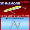 YO-ZURI 3D Inshore Pencil Popper Floating Salt Lure 135mm Color:
