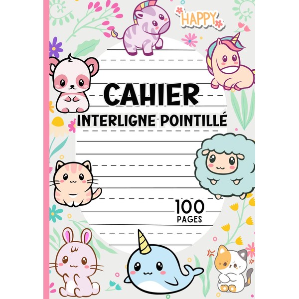Cahier Ecriture interligné pointillé: Cahier Progressif d'Écriture pour Enfants: Doté