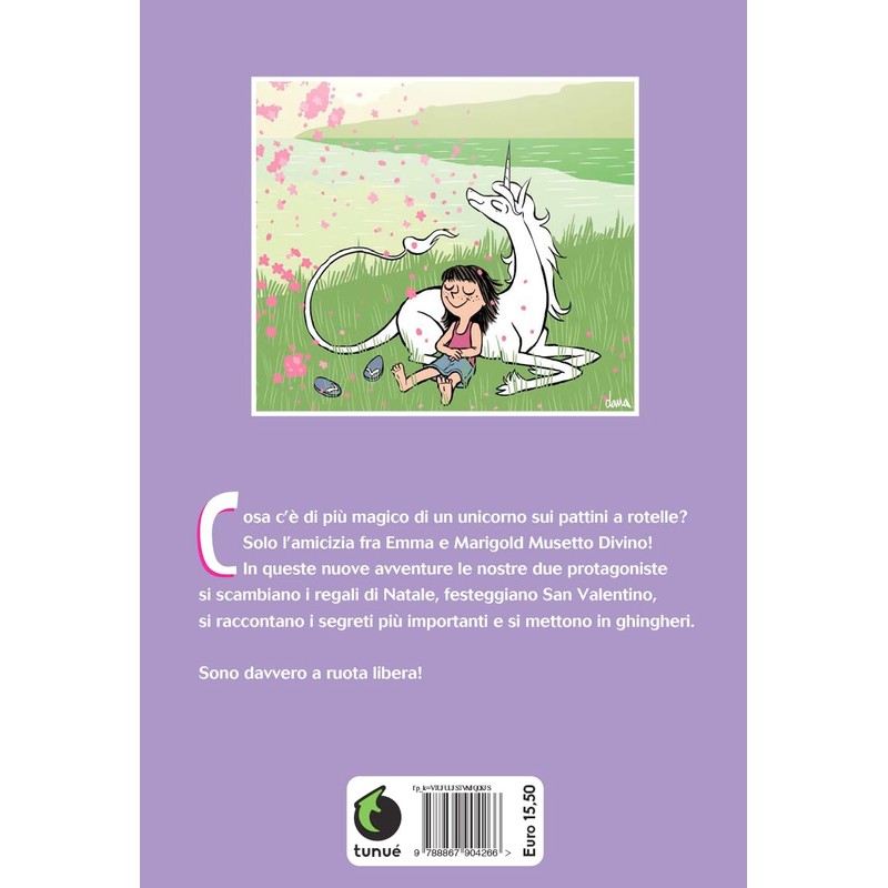EMMA E L'UNICORNO. A RUOTA LIB