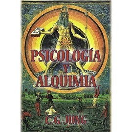 Psicología y Alquimia (Spanish Edition)