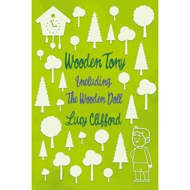 Wooden Tony: Including 'The Wooden Doll'