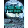 Mystic Moon: A Lunar Odyssey