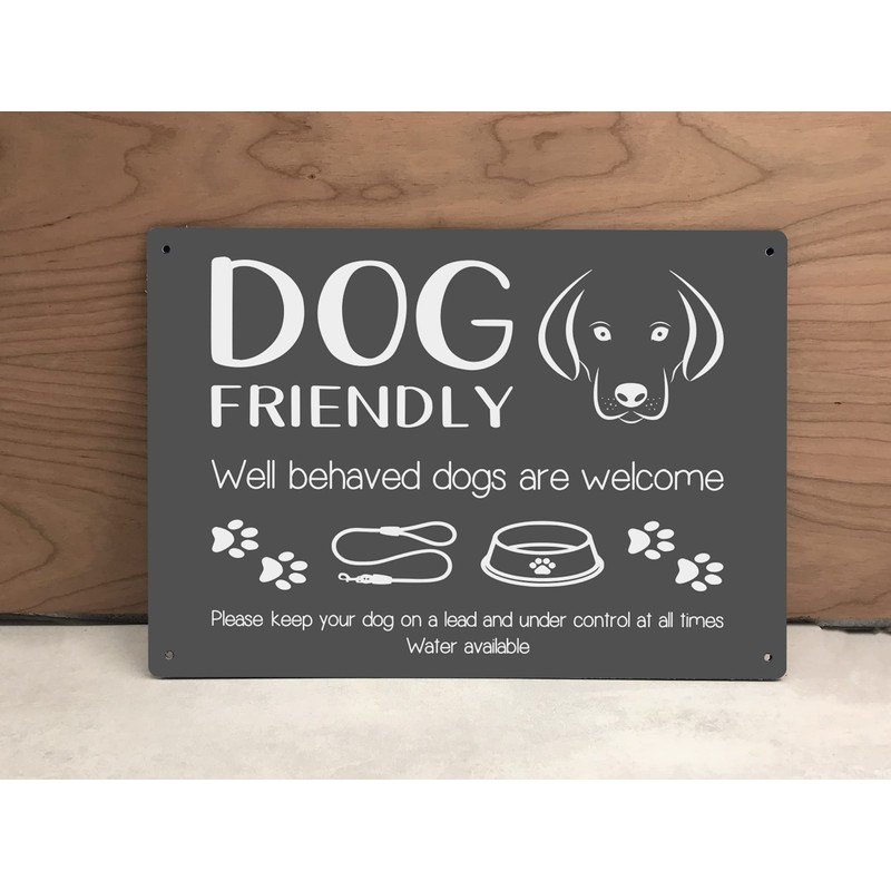 Dog Friendly Printed Waterproof Sign - Stylish and Bold, Ideal