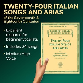 24 Italian Songs & Arias of the 17th & 18th Centuries: Schirmer Library of Classics Volume 1722 Medium High Voice Book Only