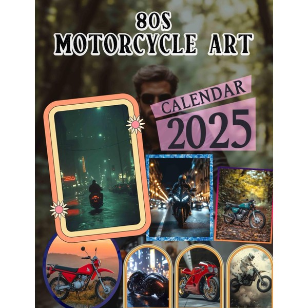 80s Motorcycle Art Calendar 2025: Rev Up Your Year with
