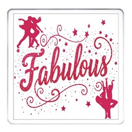 Fabulous Coaster. Ball Room Dancing Coaster. Gift for Fans of Strictly Come Dancing. Dancers and The Word Fabulous on an Acrylic Coaster. 10cm Square