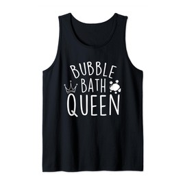 Bubble Bath Queen - Bathtub Bubble Bath Wellness Tank Top