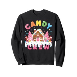 Candy Land Candy Crew Decorations Sweetie Candy Squad Sweatshirt