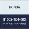 Honda (Honda) Genuine Parts kuritupu , model: 91502-TD4-003