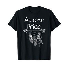 Apache Pride Native American Nice Gift Men Women Kids T-Shirt
