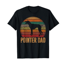 Retro Pointer Dad Gift Rott Dog Owner Pet Pointer Father T-Shirt