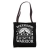 Weekend Warrior Outdoor Adventures Enthusiast Tote Bag