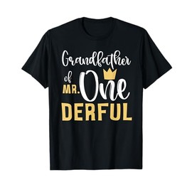 Grandfather of Mr Onederful 1st Birthday First One-Derful T-Shirt