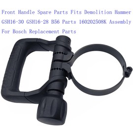 Front Handle Spare Parts Fits Demolition Hammer GSH16-30 GSH16-28 B56 Parts 160202508K Assembly For Boschh Replacement Parts