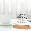 Funny Office Gift for Friend, Office Desk Decor, Don't Make