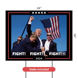 EZISHIPS Trump Shooting Makes Me Stronger Yard Sign, Fight Fight Fight Trump Yard sign with Stakes 18x24 Inch, Outdoor Signs Double Sided, 1 Pack
