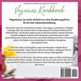  Veganes Kochbuch: 99 Vegane Rezepte zum verlieben - So geht gesund & lecker: Auch fr Vegan Anf?nger geeignet. (German Edition)