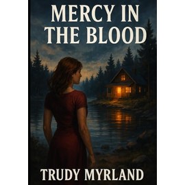 Mercy in the Blood: Book Three