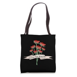 Dolce Far Niente, Italian Sweet Simple Lifestyle Floral Tote Bag