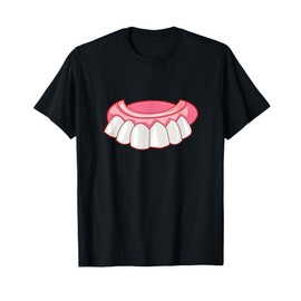Dentures False Teeth T-Shirt
