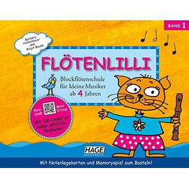 Flötenlilli, Band 1: Blockflötenschule für kleine Musiker ab 4 Jahren - Für deutsche und barocke Griffweise (inkl. CD)