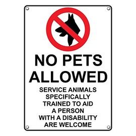 Weatherproof Plastic Vertical No Pets Allowed Service Animals Welcome Sign with English Text and Symbol