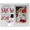 FINE PHOTO GIFTS There's Snow Place Like Home 4" x