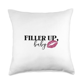 Filler Up Baby Lip Filler Injection Nurse Injector Throw Pillow