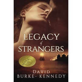 Legacy of Strangers: An epic historical saga of life, love and betrayal
