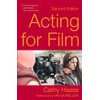 Acting for Film (Second Edition)