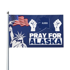 Pray For Alaska Flag Sign 4x6 Support Alaska Strong Flag Banner Tapestry For Festival Party Holiday No Flagstand P10