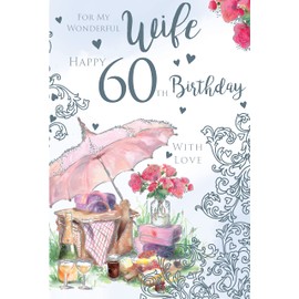 For My Wonderful Wife 60 60th Today Picnic Happy Birthday Card Lovely Verse