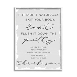 Stupell Industries Didn't Naturally Exit Body Don't Flush Potty Phrase, Designed by Daphne Polselli White Framed Wall Art, 11 x 14
