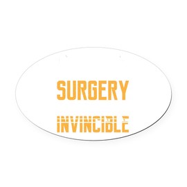 CafePress Surgery Survivor Invincible Patien Euro Oval Car Bumper Magnet