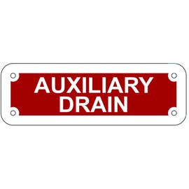 Auxiliary Drain Sign (Reflective, Red, Aluminum Rust Free, Size 2X6 Inch)