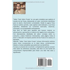  SABER TODO SOBRE FRUTAS: PARA VIVIR DE LO QUE CAE DEL ÁRBOL (Spanish Edition)